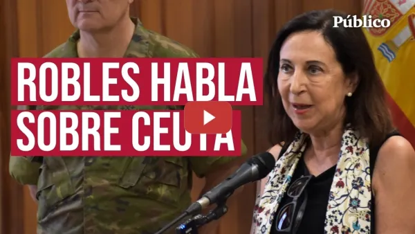Embedded thumbnail for 🔴​Directo | Sigue la comparecencia de MARGARITA ROBLES sobre la crisis en CEUTA
