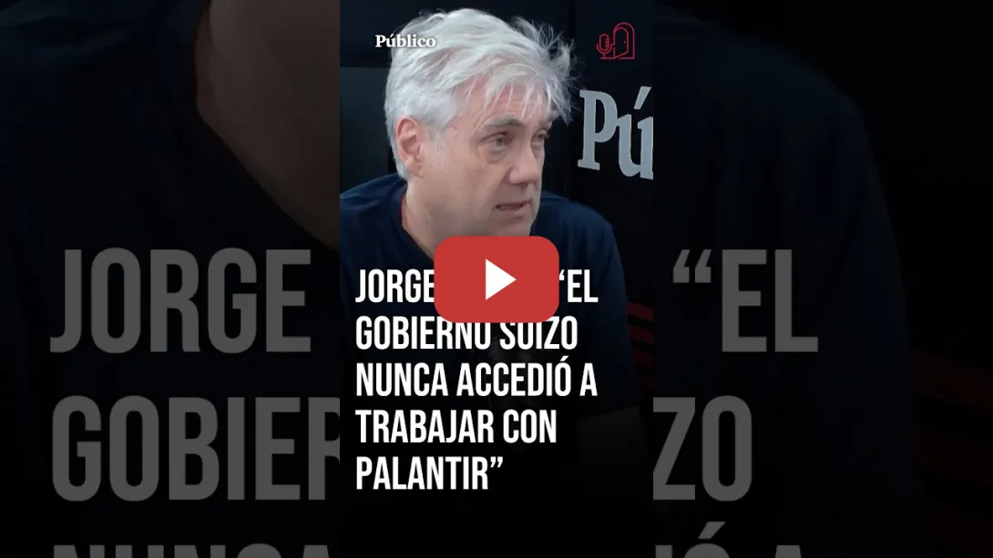 Embedded thumbnail for Jorge Otero: "El GOBIERNO SUIZO nunca accedió a contratar los servicios de PALANTIR"