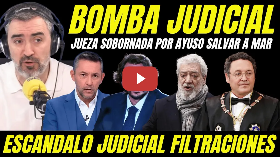 Embedded thumbnail for BOMBAZO "DESTAPAN A LA JUEZ SOBORNADA POR AYUSO PARA ARCHIVAR FILTRACIONES MIGUEL ÁNGEL RODRÍGUEZ