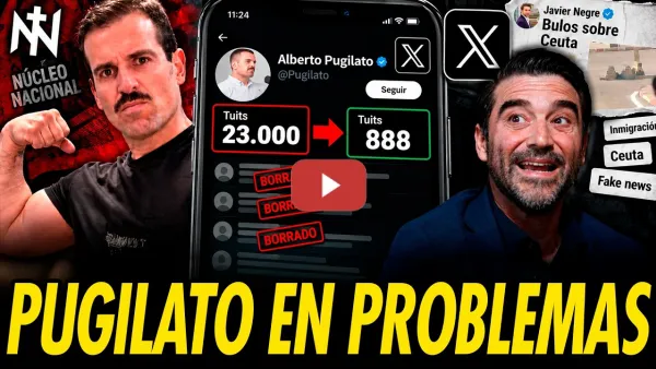 Embedded thumbnail for PUGILATO BORRA 22.000 TUITS Y COMPARTE LOS BULOS DE NEGRE