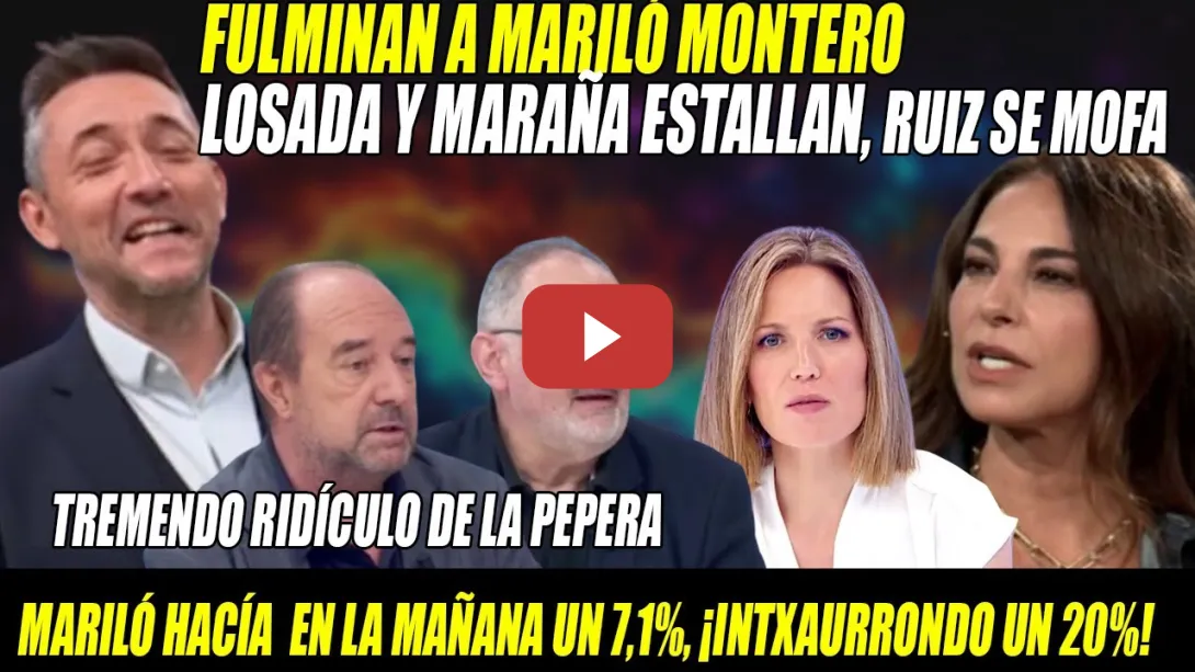 Embedded thumbnail for Javier Ruiz TERMINA de HUNDIR a Mariló Montero x su numerito en La Revuelta-Intxaurrondo le TRIPLICA