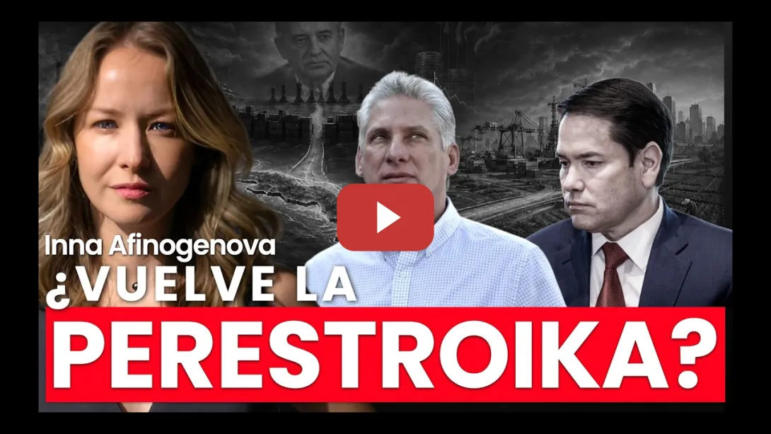 Embedded thumbnail for Reformas revolucionarias en Cuba: ¿apertura socialista o perestroika? | Inna Afinogenova