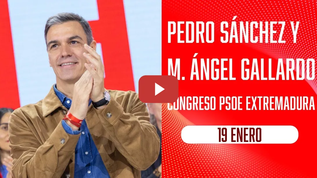Embedded thumbnail for Pedro Sánchez y Miguel Ángel Gallardo clausuran el Congreso del PSOE Extremadura