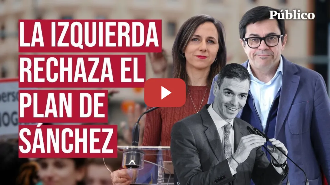 Embedded thumbnail for El plan de SÁNCHEZ no convence: así son las críticas de SUMAR y PODEMOS a las medidas de vivienda