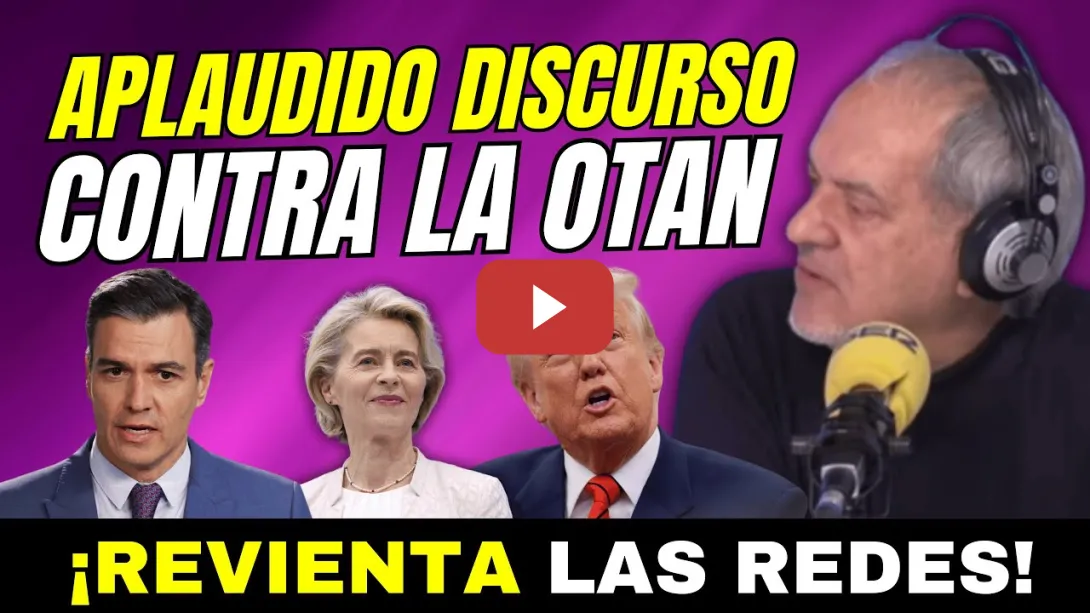 Embedded thumbnail for APLAUDIDO DISCURSO ANTI OTAN DE JAVIER AROCA &quot;HAY QUE SALIRSE&quot; REVIENTA LAS REDES