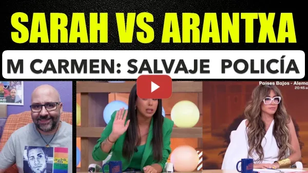 Embedded thumbnail for Sarah Santaolalla VS Arantxha Sánchez, salvaje policía desahucio de Mari Carmen. Pimentera Vázquez.