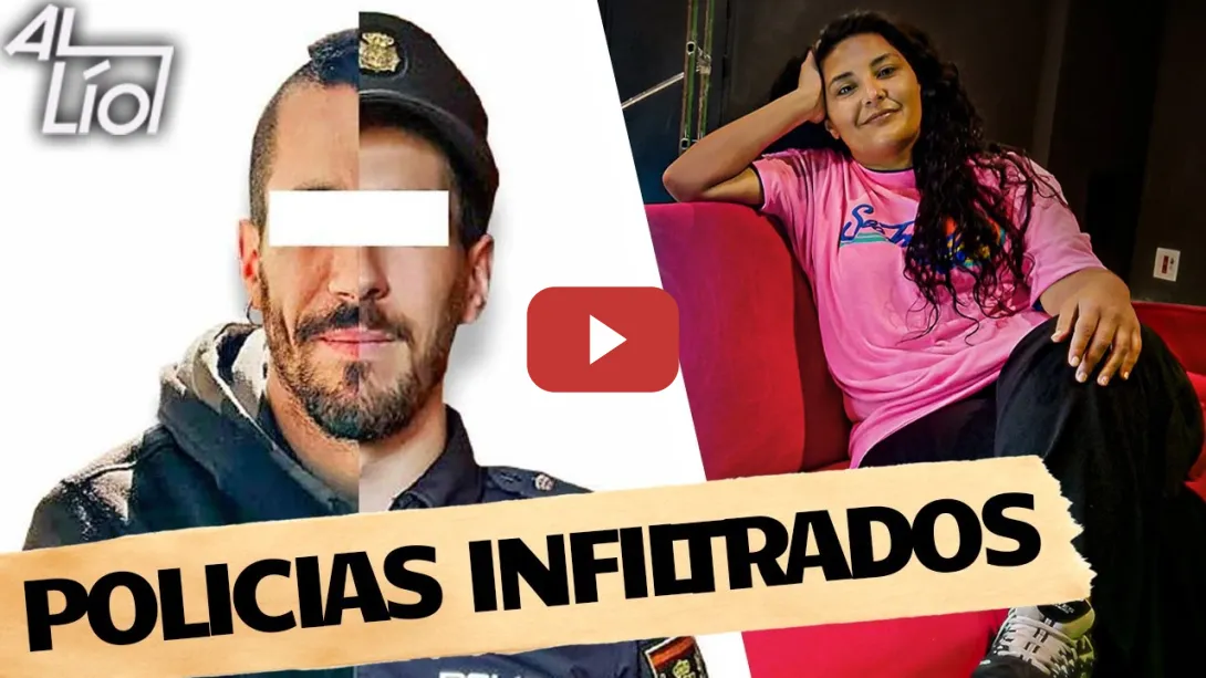 Embedded thumbnail for Policías infiltrados y espionaje político | AL LÍO