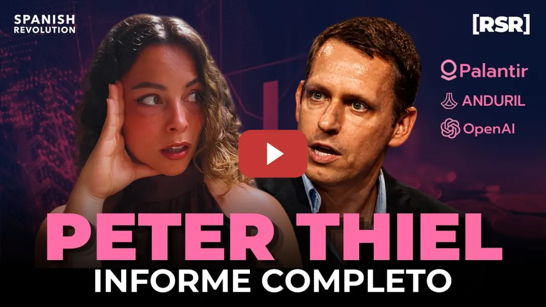 Embedded thumbnail for Informe PETER THIEL: ¿El FIN de la DEMOCRACIA? #ReportajeSR
