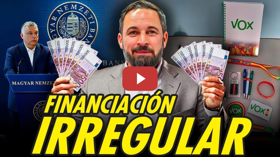 Embedded thumbnail for ¡YA ERA HORA! INVESTIGAN A VOX POR FINANCIACIÓN IRREGULAR