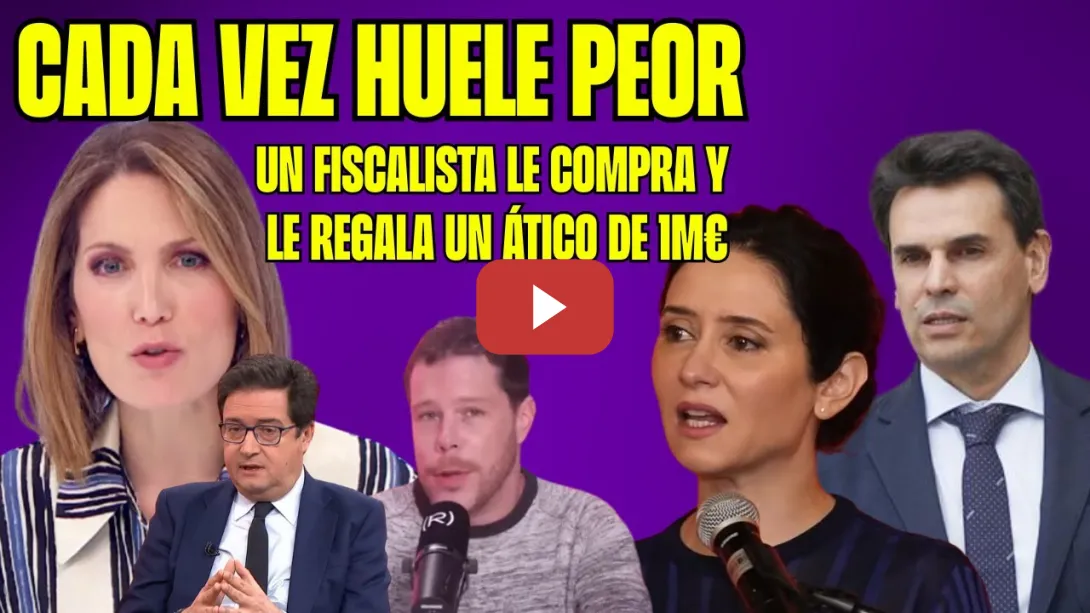 Embedded thumbnail for ¡CADA VEZ HUELE PEOR! ALBERTO QUIRÓN CANTA, AYUSO en PROBLEMAS por el El ÁTICO &quot;COMISIÓN NORMALITA&quot;