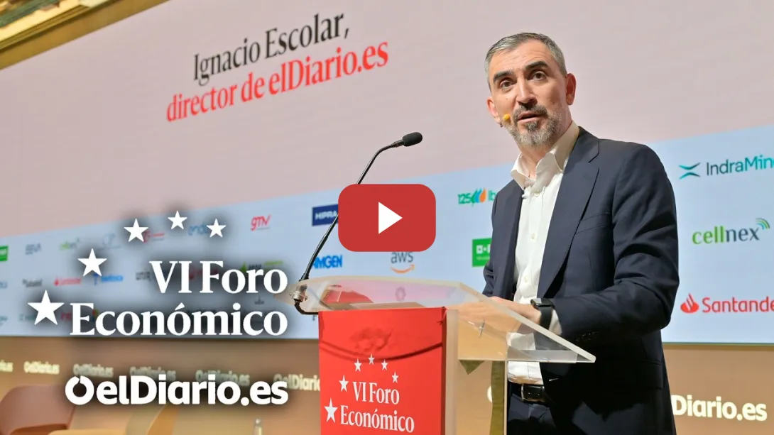 Embedded thumbnail for 🟡 Ignacio Escolar inaugura la VI edición del Foro Económico