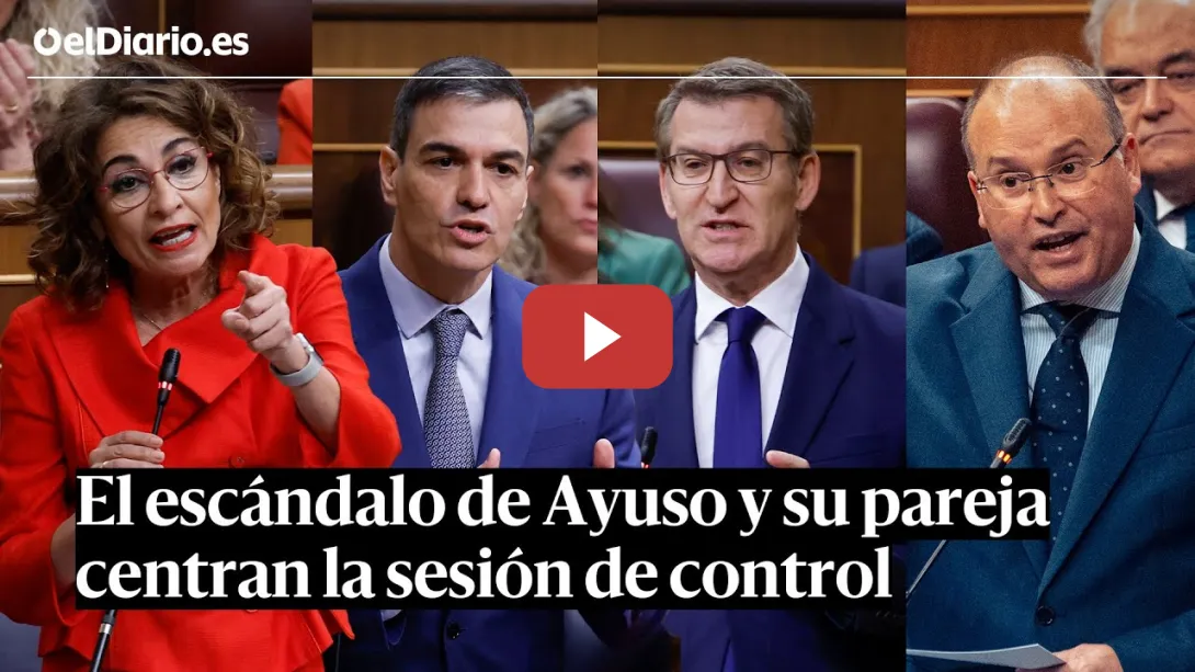Embedded thumbnail for SESIÓN DE CONTROL: El escándalo de AYUSO y su pareja centran el debate en el CONGRESO