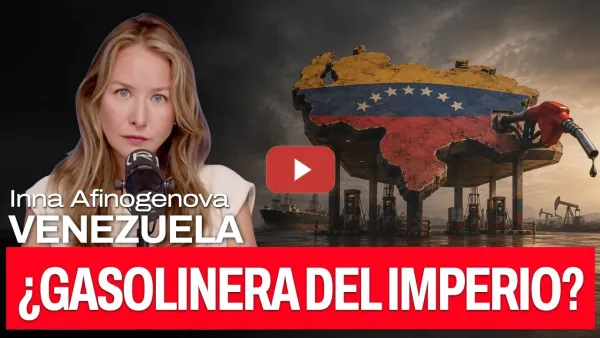 Embedded thumbnail for Quién gana con el opaco acuerdo petrolero entre Venezuela y EEUU | Inna Afinogenova