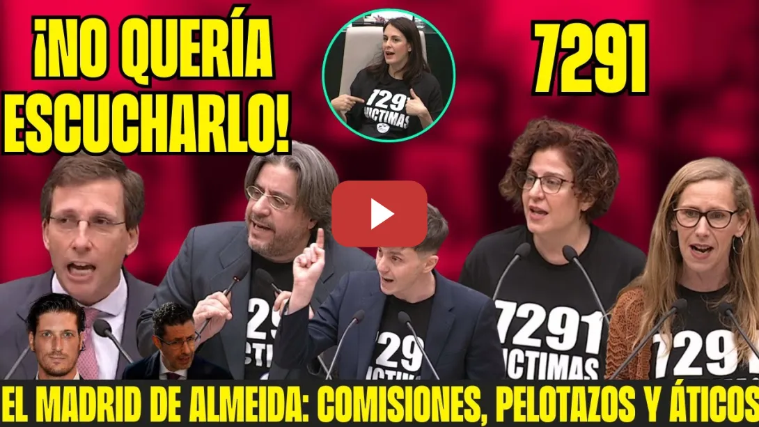 Embedded thumbnail for BRONCA en el AYUNTAMIENTO &quot;7291, ÁTICO PELUCAS, MILLONARIOS&quot; El PP ENLOQUECE para DEFENDER a AYUSO!