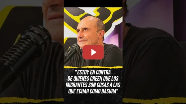 Embedded thumbnail for Pepe Viyuela: "En contra de quienes creen que los migrantes son cosas que echar a la basura" #1694