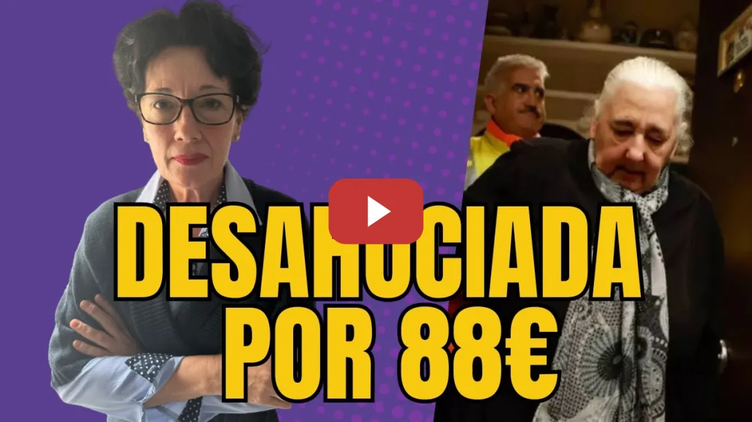 Embedded thumbnail for ⇢ Una vergüenza, anciana es desahuciada por una deuda de 88 euros.