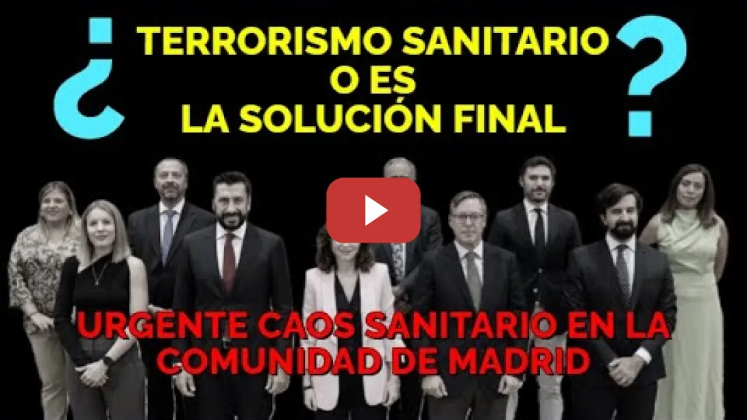 Embedded thumbnail for URGENTE !!! Terror Sanitario en Madrid que no ven en el PP de Ayuso