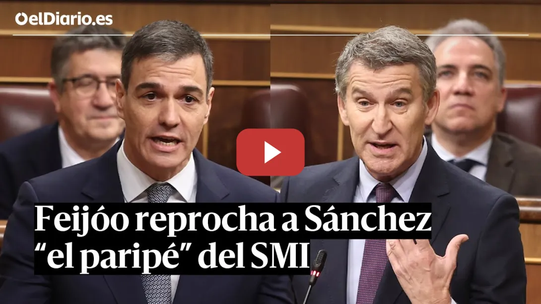 Embedded thumbnail for SESIÓN DE CONTROL: FEIJÓO contra el Gobierno por el SMI mientras SÁNCHEZ defiende la subida