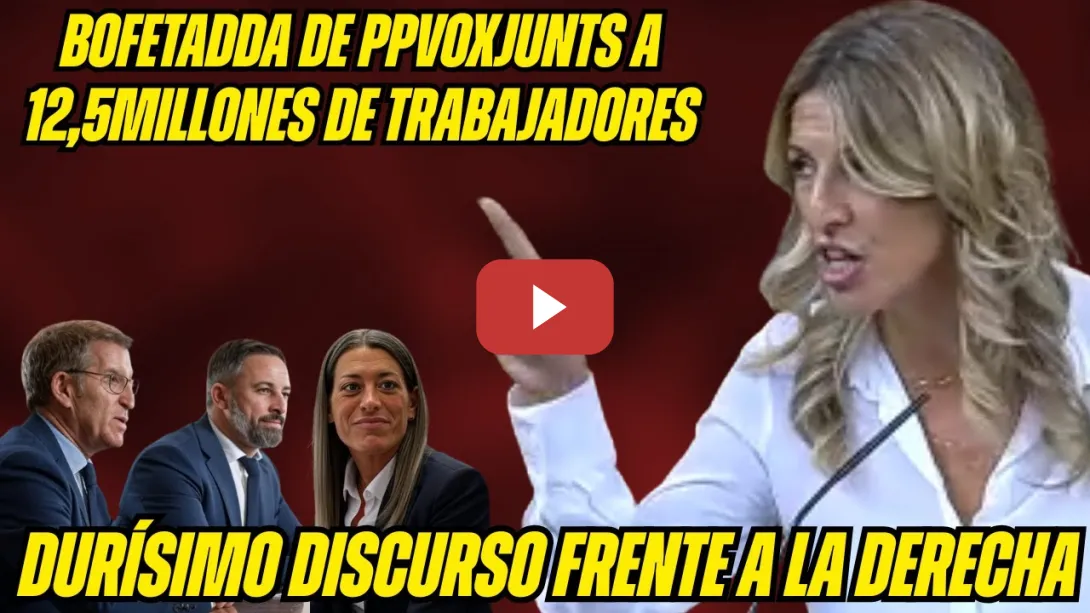 Embedded thumbnail for YOLANDA DÍAZ SIN PIEDAD: PP-VOX-JUNTS TUMBAN la REDUCCIÓN de la JORNADA LABORAL