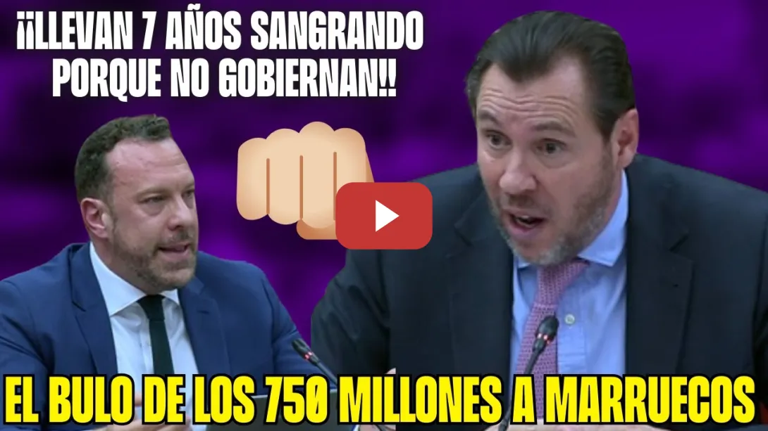 Embedded thumbnail for 💥Óscar PUENTE se CEPILLA a PP y VOX &quot;CUÑADECES&quot; ¡el BULO de los 750 MILLONES a MARRUECOS!