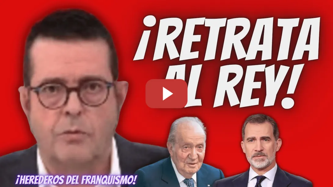 Embedded thumbnail for El “APLAUDIDO REPASO” de Xabier Lapitz al Rey Juan Carlos y a Felipe VI por su HERENCIA FRANQUISTA