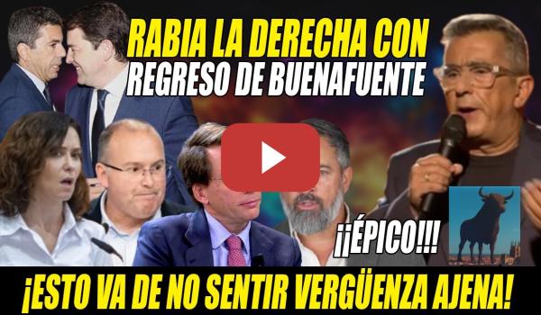 Embedded thumbnail for BUENAFUENTE ASESTAS ZASCAS ÉPICOS y DEJA TEMBLANDO a Ayuso,Almeida,Tellado📢¡NO HABLE ASÍ de FOSAS!