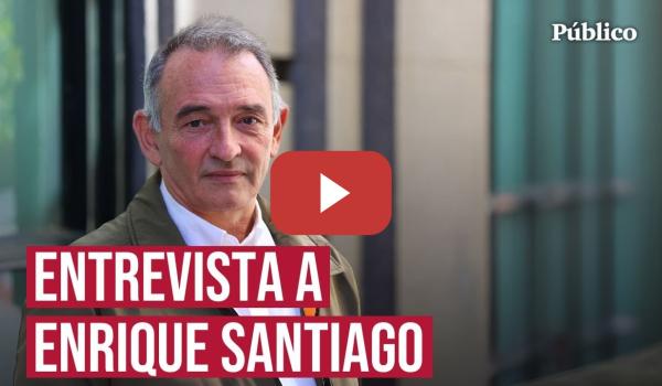 Embedded thumbnail for Enrique Santiago: “Sustentar al Gobierno de España es sustentar el único con comunistas en la UE”