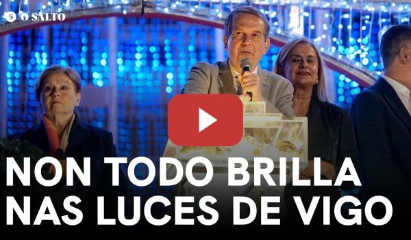 Embedded thumbnail for O lado escuro das luces de Vigo