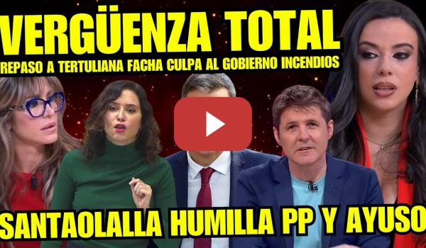 Embedded thumbnail for LINCHAN A TERTULIANA FACHA Y AYUSO POR BULO POLÍTICAS DE IZQUIERDAS “SARAH SANTAOLLA LA REVIENTA”