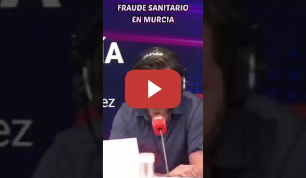 Embedded thumbnail for Fraude sanitario en Murcia
