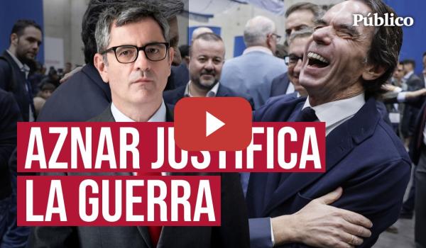 Embedded thumbnail for AZNAR llama "populistas" a TRUMP y ABASCAL y critica la posición de SÁNCHEZ en la guerra de IRÁN