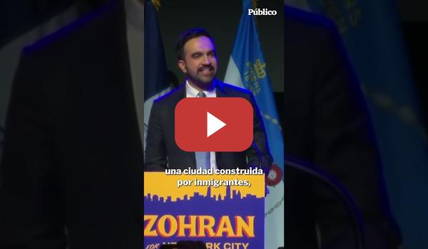 Embedded thumbnail for El aplaudido mensaje de Zohran Mamdani, nuevo alcalde electo de Nueva York, a Donald Trump