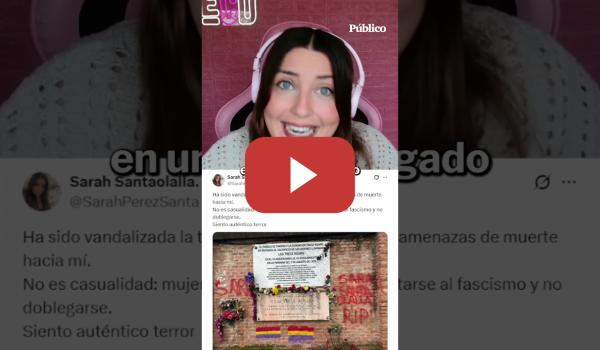 Embedded thumbnail for De señalar en un plató a las amenazas de muerte: el caso Sara Santaolalla
