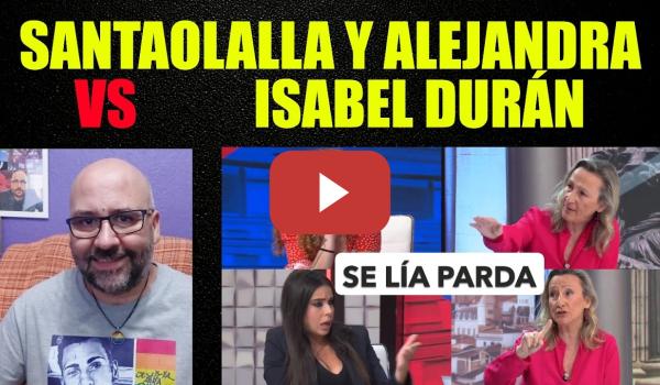 Embedded thumbnail for Sarah santaolalla y Alejandra Martínez VS Isabel Durán, ¿Te digo yo con quién te metes en la cama?