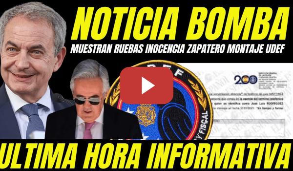 Embedded thumbnail for MUESTRAN PRUEBAS INOCENCIA ZAPATERO QUE DEMUESTRAN MONTAJE JUDICIAL JUEZ CALAMA Y LA UDEF