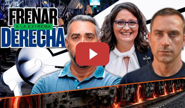 Embedded thumbnail for FRENAR A LA EXTREMA DERECHA | Rompiendo mitos:  la juventud no es fascista