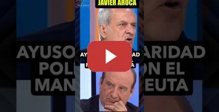Embedded thumbnail for Ayuso es una temeridad como política, Javier Aroca. Que suelte el manto de Ceuta