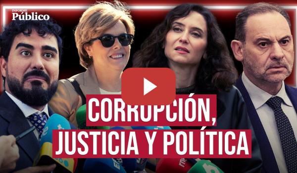 Embedded thumbnail for Del escándalo del consejero de AYUSO a la AMNESIA del PP por el caso KITCHEN | INFORME PÚBLICO