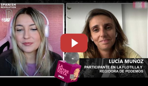 Embedded thumbnail for Marina Lobo habla con LUCÍA MUÑOZ, PARTICIPANTE DE LA FLOTILLA y coordinadora de Podem Illes Balears