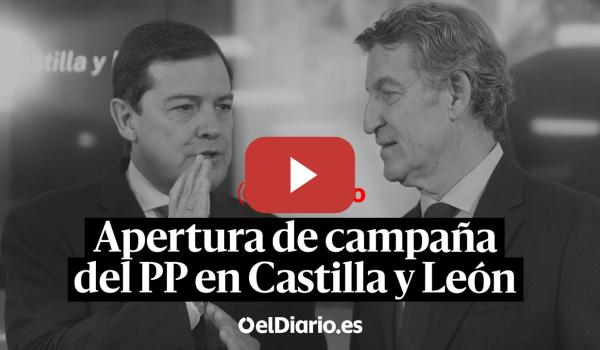 Embedded thumbnail for 🔴 DIRECTO | Feijóo presenta la candidatura de Mañueco a las elecciones de Castilla y León