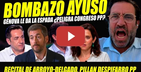 Embedded thumbnail for BOMBAZO: GÉNOVA DA ESPALDA AYUSO. 0 PALABRAS. ARROYO SE CORONA VS LADY ÁTICOS. DESPILFARRO MÓSTOLES