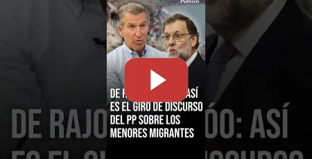 Embedded thumbnail for De RAJOY a FEIJÓO: así es el GIRO de discurso del PP sobre los menores MIGRANTES