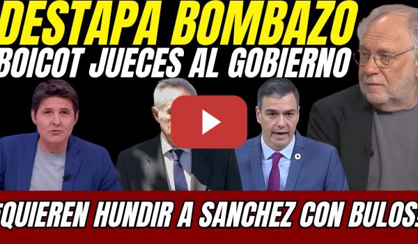 Embedded thumbnail for 🚨 EXCLUSIVA Ekaizer: la CÚPULA JUDICIAL PLANEA un BOICOT para HUNDIR a Sánchez con BULOS