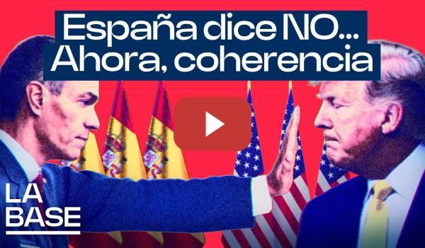 Embedded thumbnail for La Base 6x96 | España se niega a participar en la guerra contra Irán