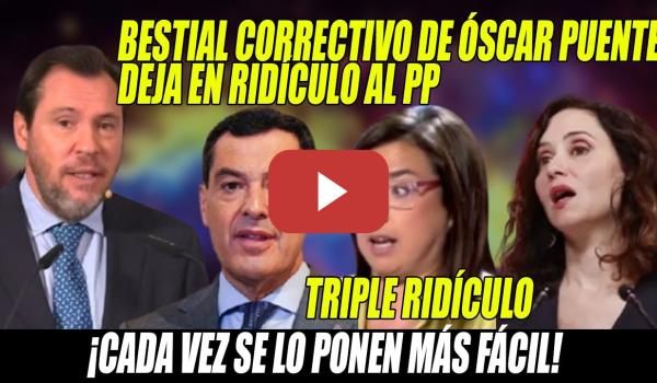 Embedded thumbnail for Óscar Puente DEJA SECO al PP con BESTIAL correctivo🔥RETRATA a Ayuso,Moreno y Ana Vázquez🔥¡RIDÍCULOS!