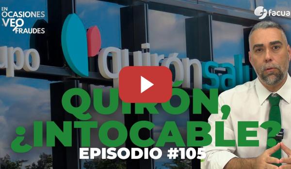 Embedded thumbnail for QUIRÓN, ¿INTOCABLE? | En Ocasiones Veo Fraudes #105
