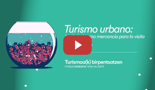 Embedded thumbnail for TURISMOA(K) BIRPENTSATZEN | Turismo urbano: la ciudad como mercancía para la visita