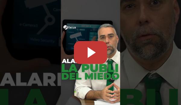 Embedded thumbnail for ALARMAS: LA PUBLICIDAD DEL MIEDO