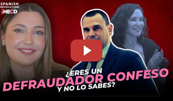 Embedded thumbnail for Cómo saber si eres un defraudador confeso - La guía definitiva que necesita el novio de Ayuso