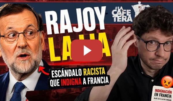 Embedded thumbnail for Rajoy y el España-Francia | La trampa de los "franceses de verdad"